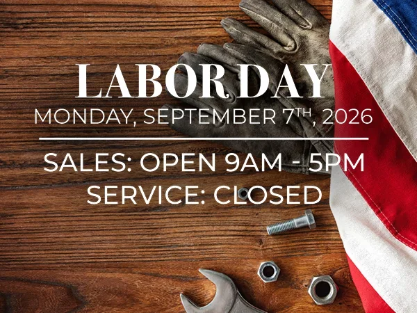 Labor Day Monday, September 7th, 2026 Sales - Open 9AM - 5PM